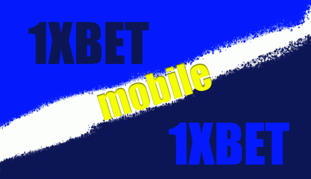 1xbet mobile application platform